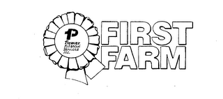 P PREMIER FINANCIAL SERVICES INC. FIRST FARM logo