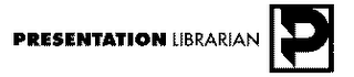 P PRESENTATION LIBRARIAN logo