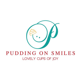 P PUDDING ON SMILES LOVELY CUPS OF JOY logo