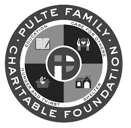 P · PULTE FAMILY · CHARITABLE FOUNDATION EDUCATION CARE FOR OTHERS SHELTER HUNGER AND THIRST SHELTER logo