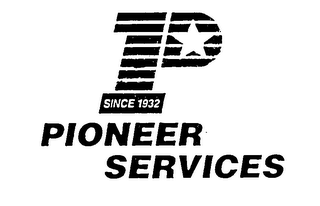 P SINCE 1932 PIONEER SERVICES logo