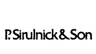P. SIRULNICK & SON logo