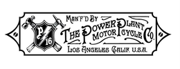 P/16 MAN'F'D BY THE POWER PLANT MOTORCYCLE CO. LOS ANGELES CALIF. U.S.A. logo