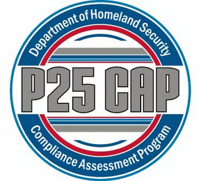 P25 CAP DEPARTMENT OF HOMELAND SECURITY COMPLIANCE ASSESSMENT PROGRAM logo