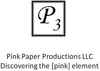 P3 PINK PAPER PRODUCTIONS LLC DISCOVERING THE [PINK] ELEMENT logo