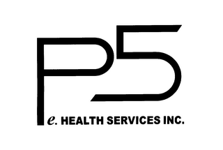 P5 E. HEALTH SERVICES INC. logo