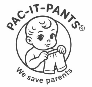 PAC-IT-PANTS WE SAVE PARENTS