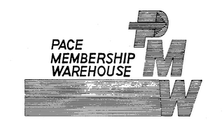 PACE MEMBERSHIP WAREHOUSE PMW