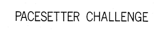 PACESETTER CHALLENGE