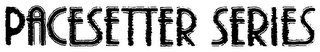 PACESETTER SERIES logo