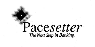 PACESETTER THE NEXT STEP IN BANKING. logo
