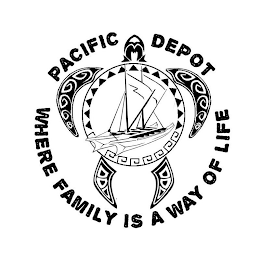 PACIFIC DEPOT WHERE FAMILY IS A WAY OF LIFE logo