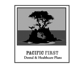 PACIFIC FIRST DENTAL & HEALTHCARE PLANS logo