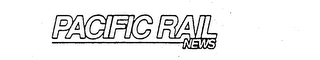 PACIFIC RAIL NEWS