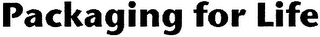PACKAGING FOR LIFE logo