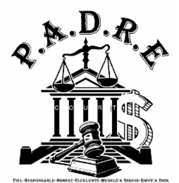 P.A.D.R.E COURT FIEL-RESPONSABLE-HONEST-ELCELENTE-MEDELO'A SEGUIR-SIRVE'A DIOS logo