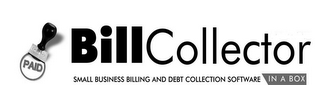 PAID BILLCOLLECTOR SMALL BUSINESS BILLING AND DEBT COLLECTION SOFTWARE IN A BOX logo