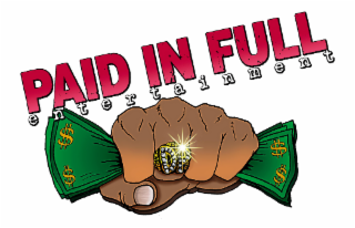 PAID IN FULL ENTERTAINMENT DP logo