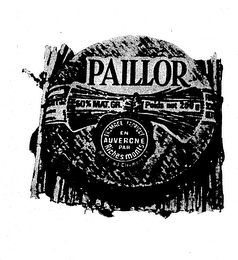 PAILLOR FROMACE FABRIQUE EN AUVERNCNEPAR RICHESMONTS logo