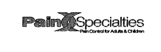 PAIN SPECIALTIES PAIN CONTROL FOR ADULTS & CHILDREN logo