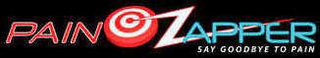 PAIN ZAPPER SAY GOODBYE TO PAIN logo