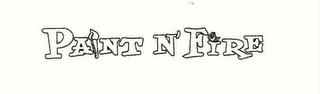 PAINT N' FIRE logo