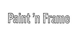 PAINT'N FRAME logo