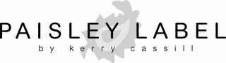 PAISLEY LABEL BY KERRY CASSILL logo