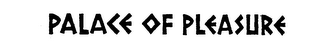 PALACE OF PLEASURE logo
