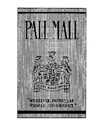 PALL MALL IN HOC SIGNO VINCES "WHEREVER PARTICULAR PEOPLE CONGREGATE" logo