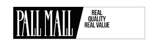 PALL MALL REAL QUALITY REAL VALUE logo
