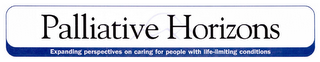 PALLIATIVE HORIZONS EXPANDING PERSPECTIVES ON CARING FOR PEOPLE WITH LIFE-LIMITING CONDITIONS logo