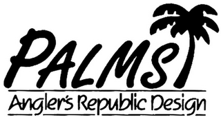 PALMS ANGLER'S REPUBLIC DESIGN logo