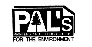 PAL'S PRINTERS AND LITHOGRAPHERS FOR THE ENVIRONMENT logo