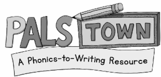 PALS TOWN A PHONICS-TO-WRITING RESOURCE logo