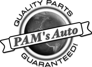 PAM'S AUTO QUALITY PARTS GUARANTEED! logo