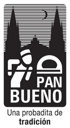PAN BUENO UNA PROBADITA DE TRADICIÓN logo