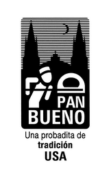 PAN BUENO UNA PROBADITA DE TRADICIÓN USA logo