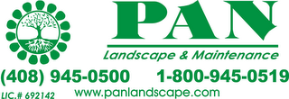 PAN LANDSCAPE & MAINTENANCE (408) 945-0500 1-800-945-0519 WWW.PANLANDSCAPE.COM logo