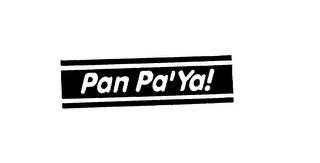 PAN PA' YA!