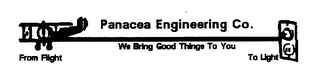 PANACEA ENGINEERING CO. WE BRING GOOD THINGS TO YOU FROM FLIGHT TO LIGHT logo