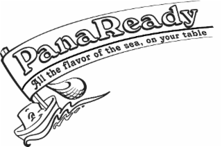 PANAREADY ALL THE FLAVOR OF THE SEA, ON YOUR TABLE logo