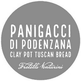 PANIGACCI DI PODENZANA CLAY POT TUSCAN BREAD FRATELLI VENTURINI logo