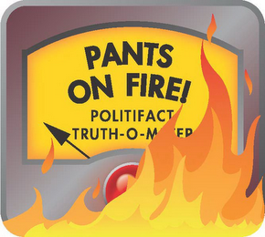 PANTS ON FIRE! POLITIFACT TRUTH-O-METER logo