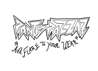 PANTS PAZZAZ "ADD FLARE TO YOUR WEAR" logo