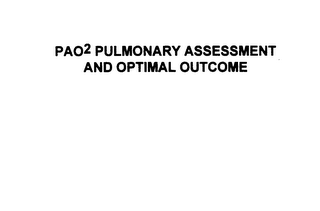 PAO2 PULMONARY ASSESSMENT AND OPTIMAL OUTCOME logo
