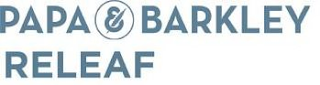 PAPA & BARKLEY RELEAF logo