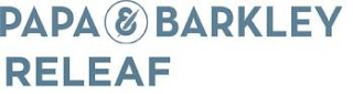 PAPA & BARKLEY RELEAF logo
