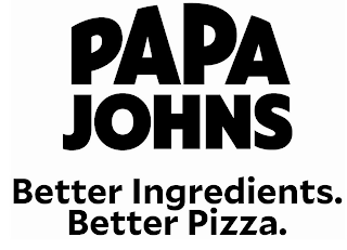 PAPA JOHNS BETTER INGREDIENTS. BETTER PIZZA. logo