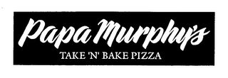PAPA MURPHY'S TAKE 'N' BAKE PIZZA logo